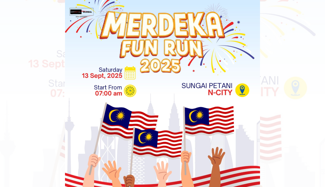 Merdeka Fun Run 2025 - Sungai Petani - Lesgo.My!