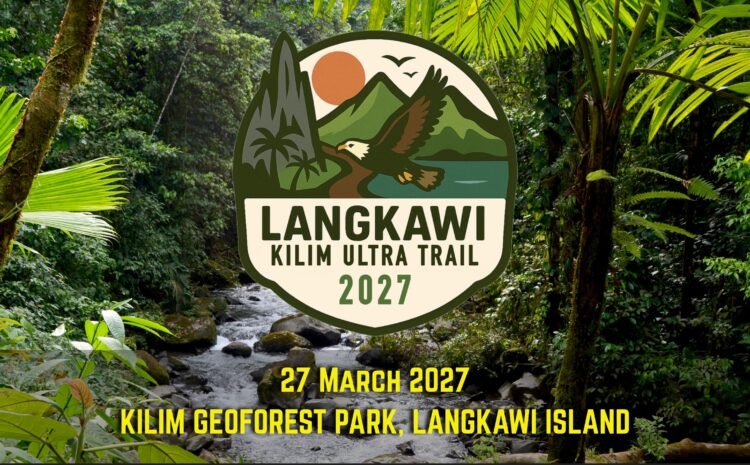 Langkawi Kilim Ultra Trail 2027 event banner