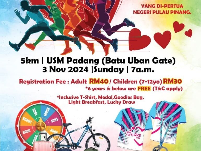 Run For Love 2024 With T.Y.T Yang Di-pertua Negeri Pulau Pinang event banner