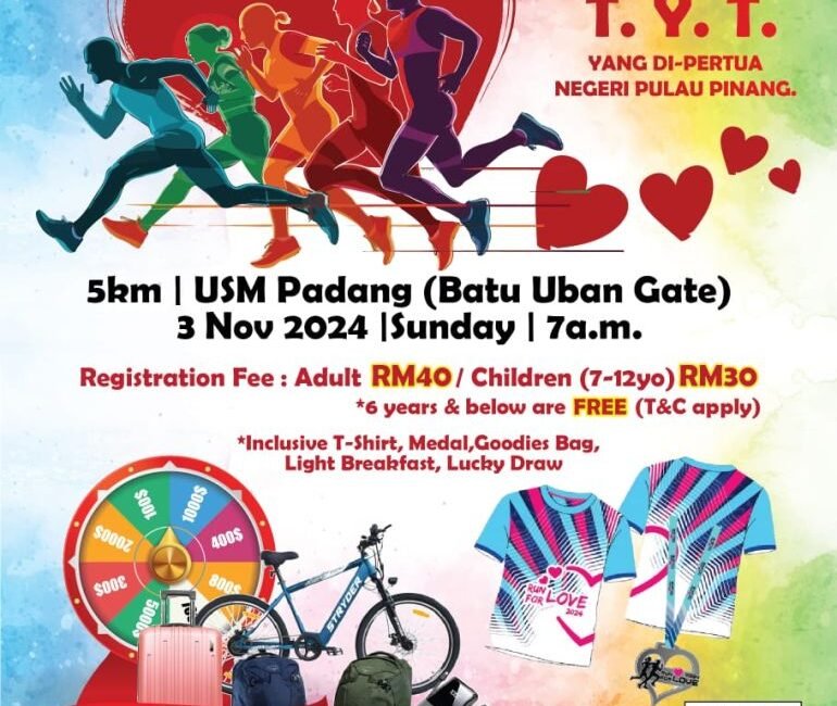 Run For Love 2024 With T.Y.T Yang Di-pertua Negeri Pulau Pinang event banner