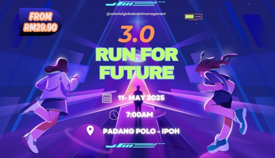 Run For Future 3.0 - Ipoh event banner