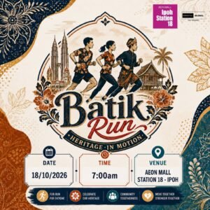Batik Run 2026- Ipoh Station 18