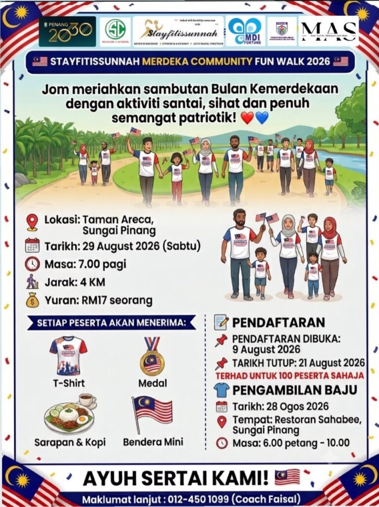 Stayfitissunnah Merdeka Community Fun Walk 2026