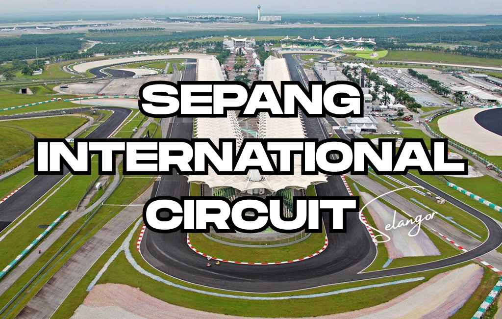 Sepang International Circuit, Selangor