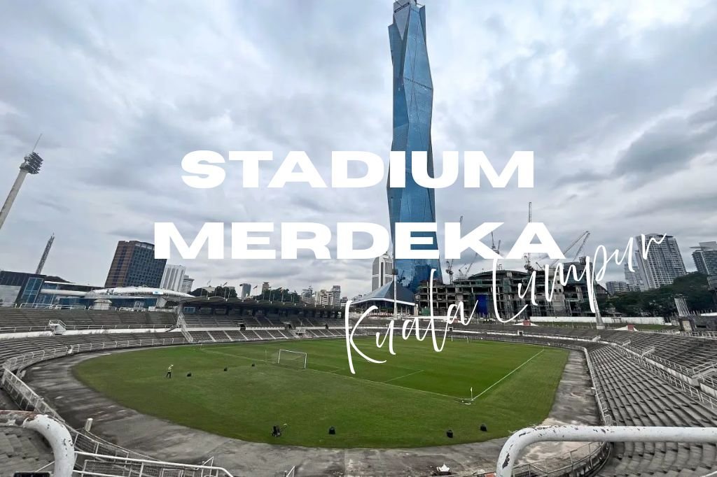 Stadium Merdeka