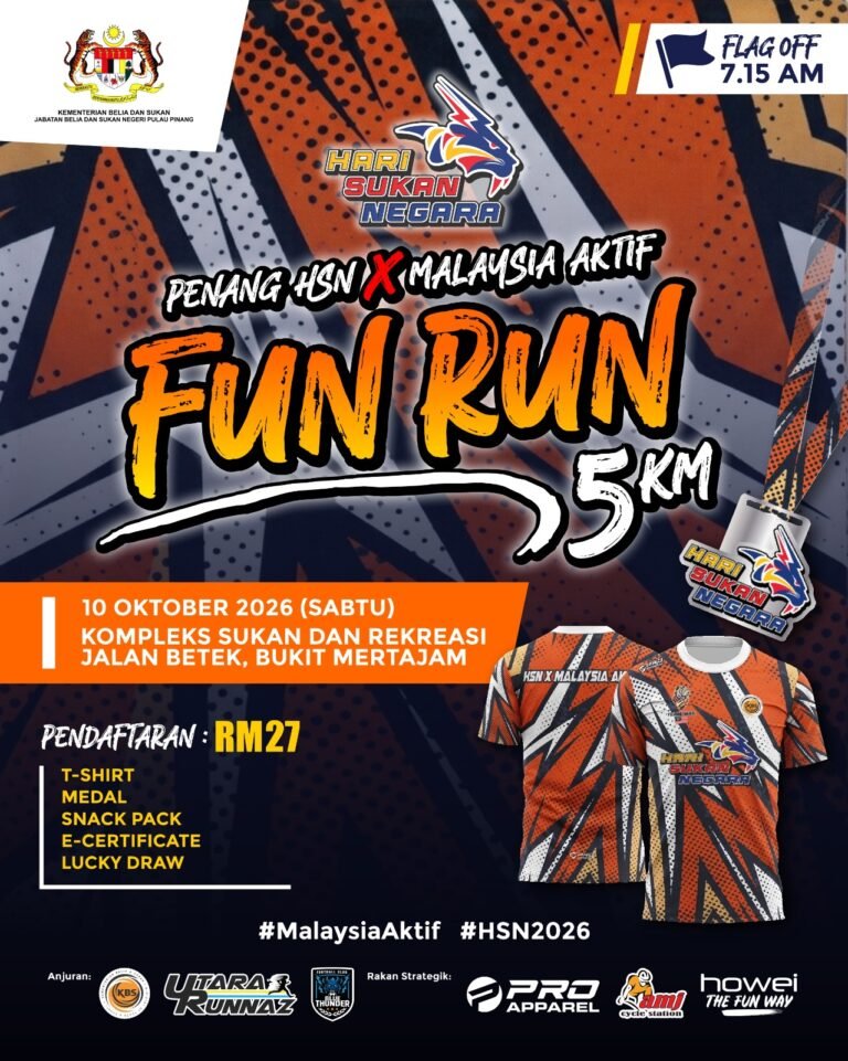 Penang HSN X Malaysia Aktif Fun Run 2026