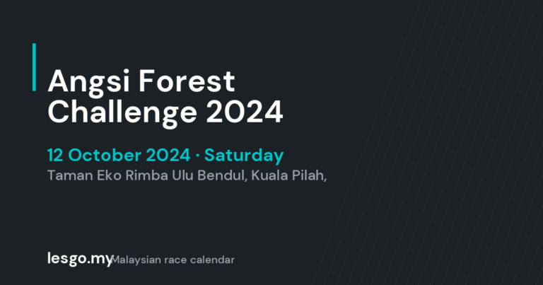 Angsi Forest Challenge 2024 - lesgo.my event card (no organiser poster available)