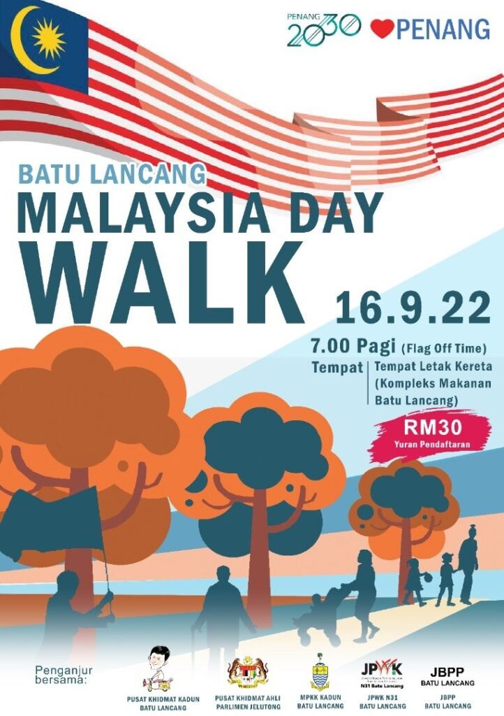 Batu Lancang Malaysia Day Walk