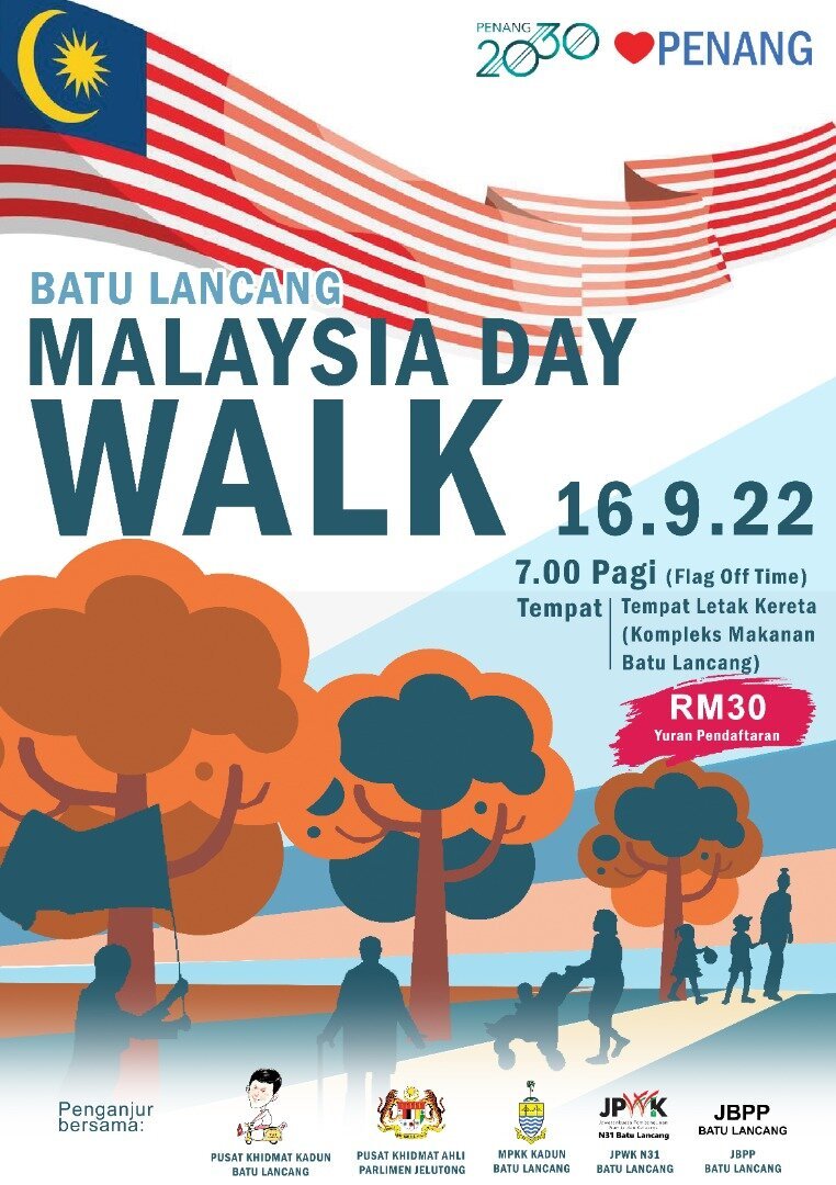 Batu Lancang Malaysia Day Walk