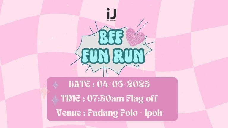 BFF Fun Run – Ipoh