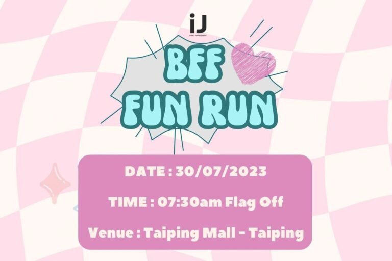 BFF Fun Run – Taiping Mall
