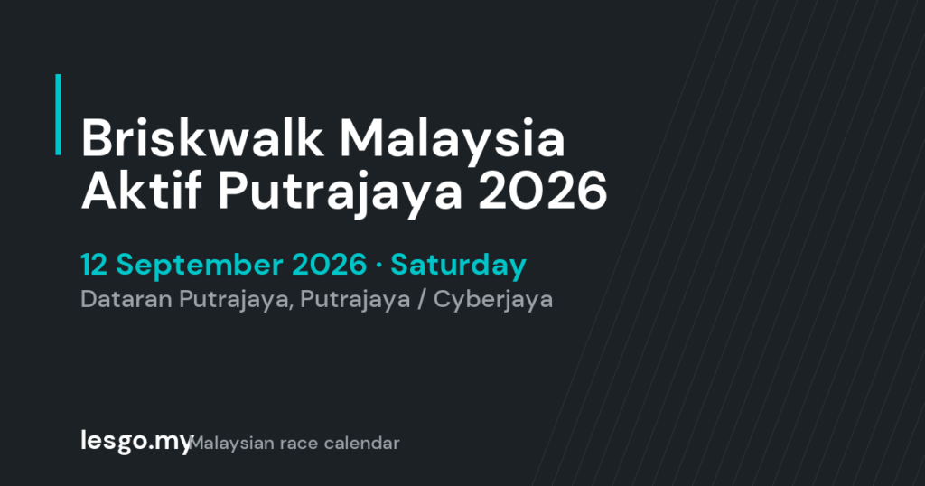 Briskwalk Malaysia Aktif Putrajaya 2026 - lesgo.my event card (no organiser poster available)