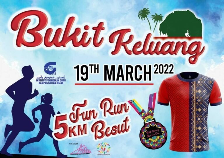 Bukit Keluang 5km Fun Run Besut 2022 Peringkat Kebangsaan