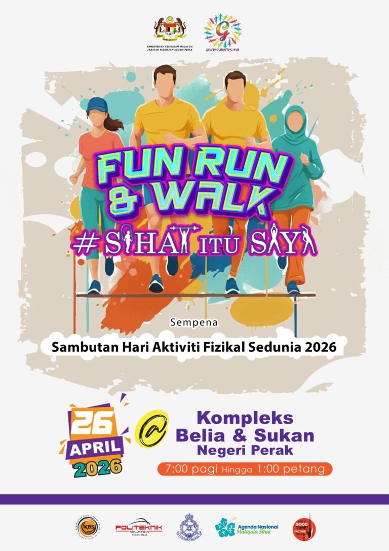 Fun Run & Walk #SIHATITUSAYA