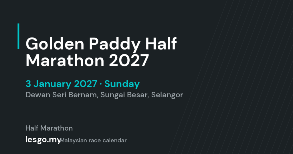 Golden Paddy Half Marathon 2027 - lesgo.my event card (no organiser poster available)