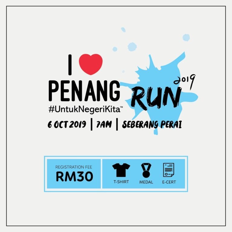 I Love Penang Run – Seberang Perai 2019