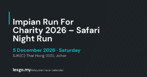 Impian Run For Charity 2026 – Safari Night Run - lesgo.my event card (no organiser poster available)
