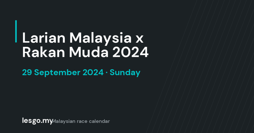 Larian Malaysia x Rakan Muda 2024 - lesgo.my event card (no organiser poster available)