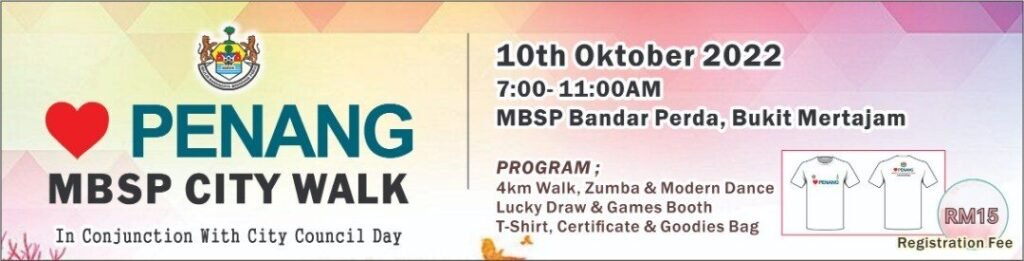 Love Penang MBSP City Walk
