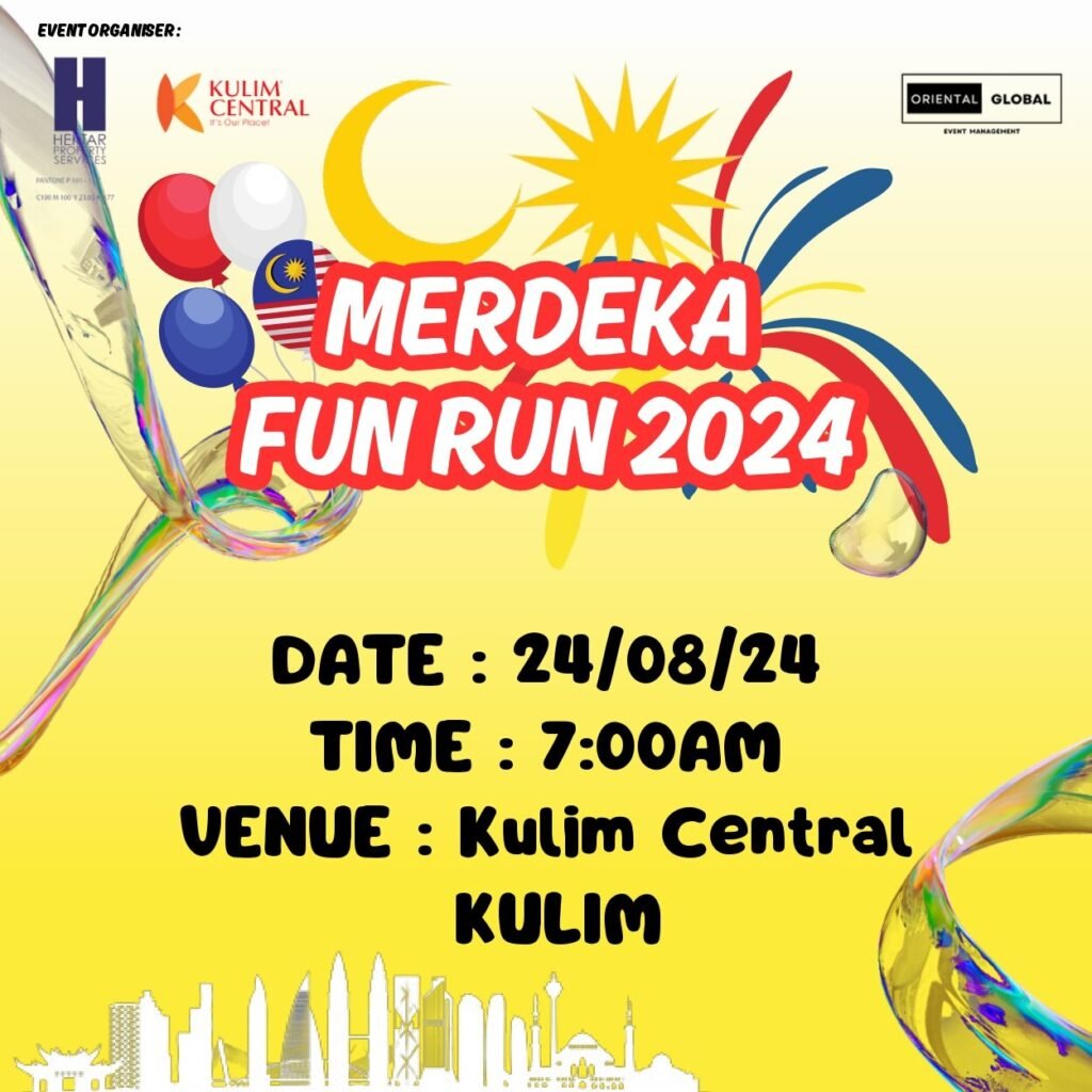 Merdeka Fun Run 2024 – Kulim