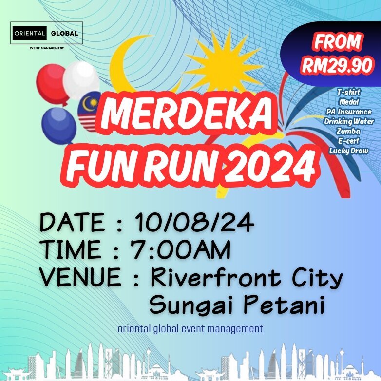 Merdeka Fun Run 2024 – Sungai Petani