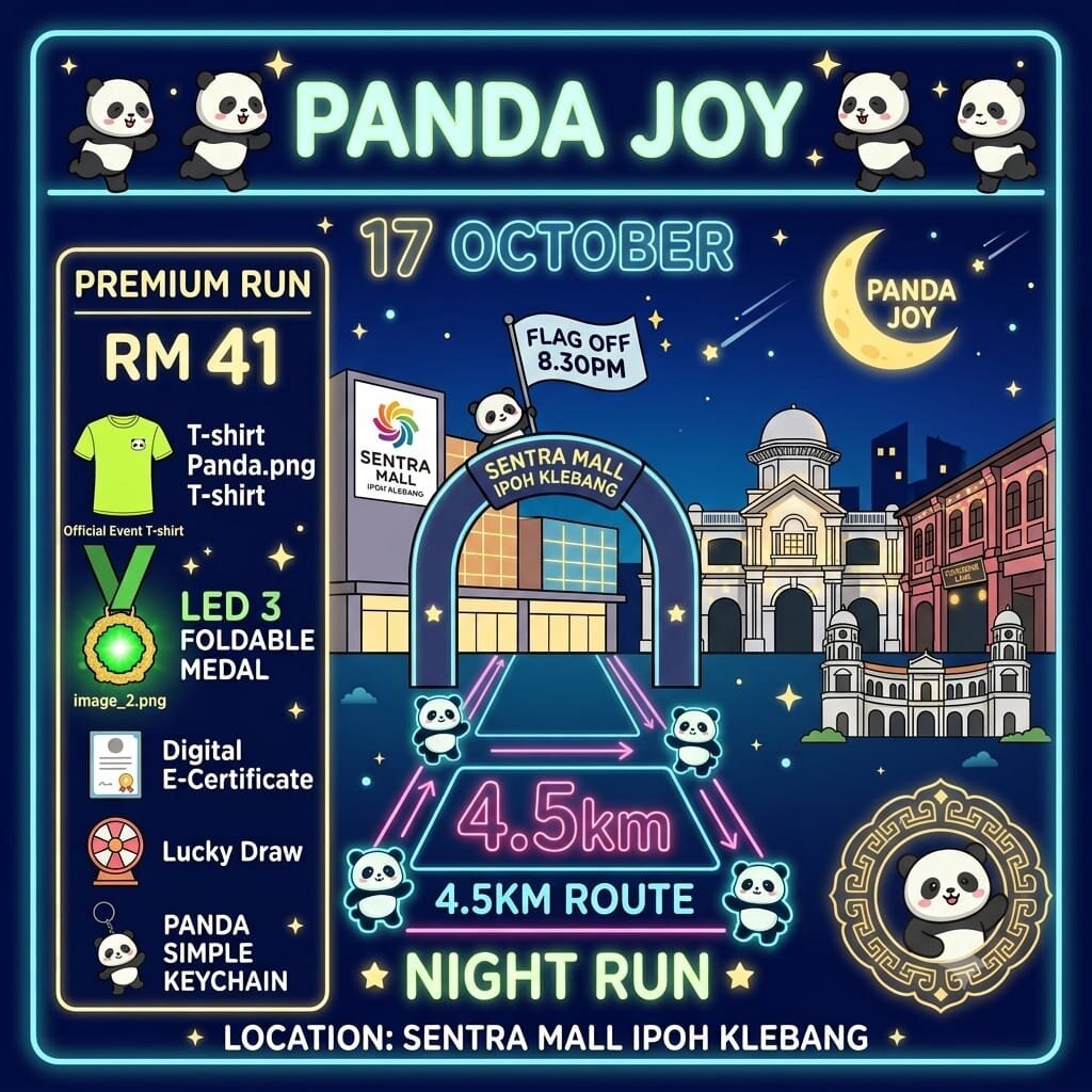 Panda Joy Night Run – Ipoh