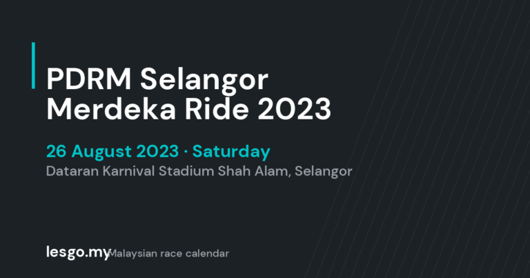 PDRM Selangor Merdeka Ride 2023 - lesgo.my event card (no organiser poster available)
