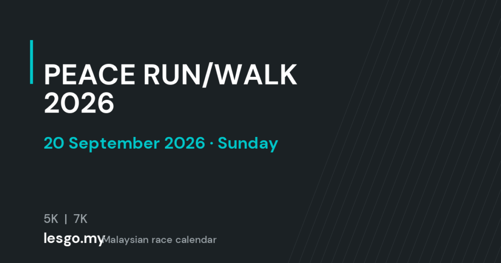 PEACE RUN/WALK 2026 - lesgo.my event card (no organiser poster available)