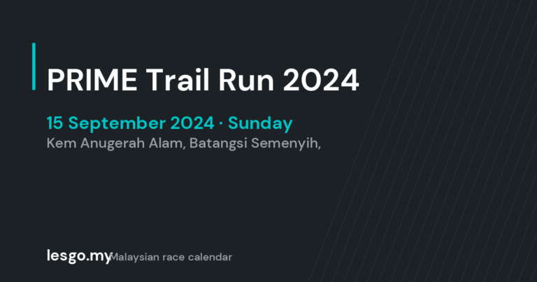 PRIME Trail Run 2024 - lesgo.my event card (no organiser poster available)