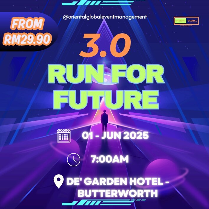 Run For Future ( De’ Garden Hotel – Butterworth )