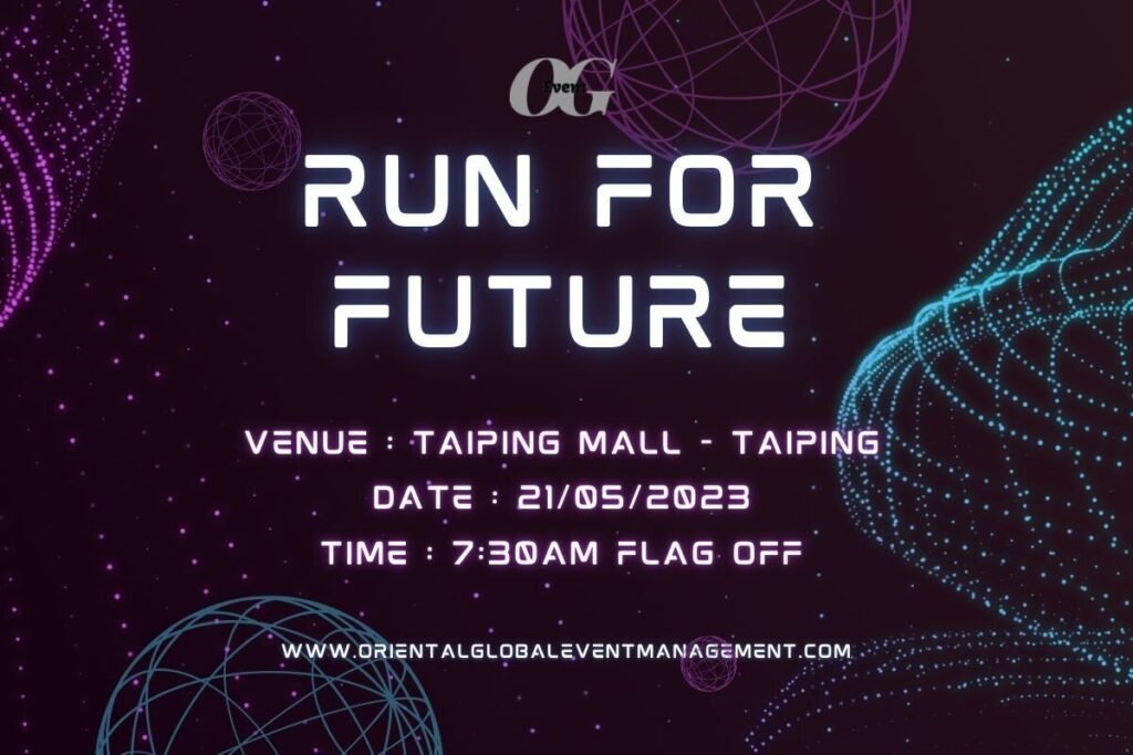 Run For Future (Taiping)