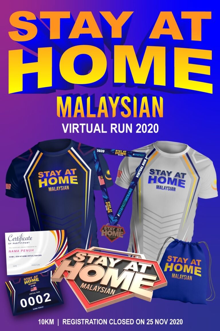 Stay At Home Malaysian Virtual Run 2020
