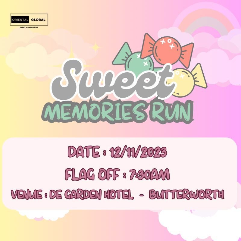 Sweet Memories Run 2023 – Butterworth