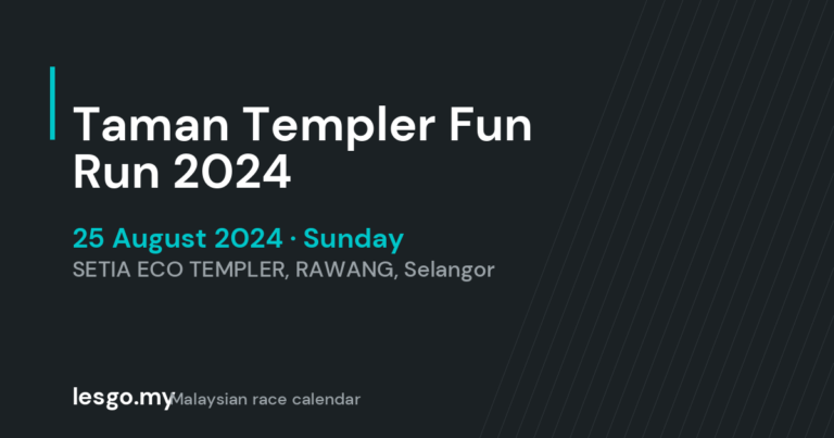 Taman Templer Fun Run 2024 - lesgo.my event card (no organiser poster available)
