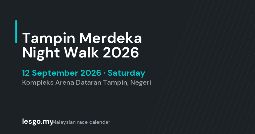 Tampin Merdeka Night Walk 2026 - lesgo.my event card (no organiser poster available)