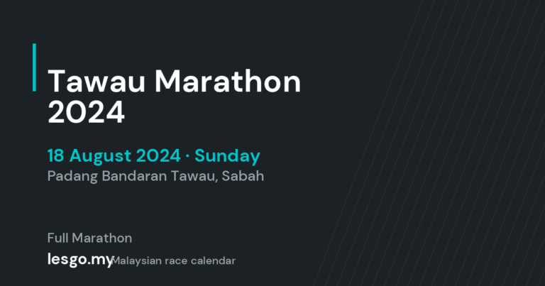 Tawau Marathon 2024 - lesgo.my event card (no organiser poster available)