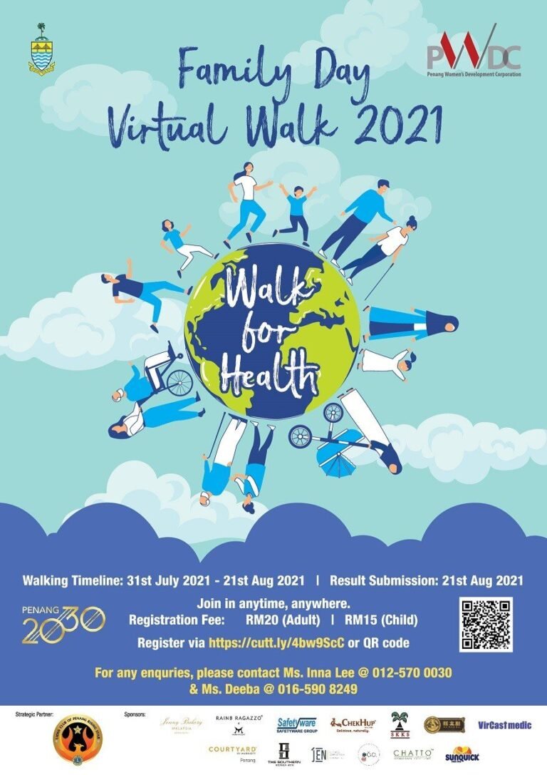 #Walk4Health Virtual Walk @ Penang State Family Day 2021