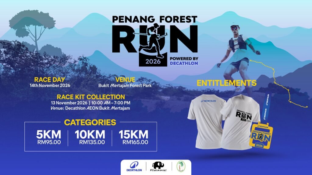 Penang Forest Run 2026 (POWERED BY DECATHLON)